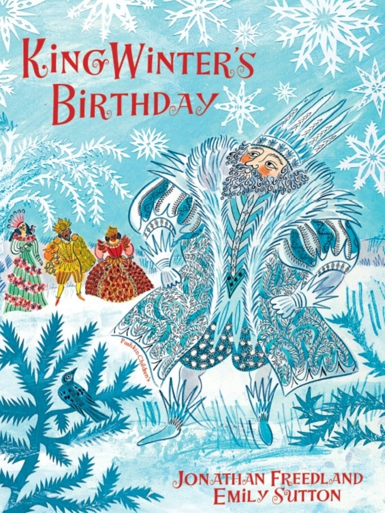 King Winter's Birthday (Jonathan Freedland)