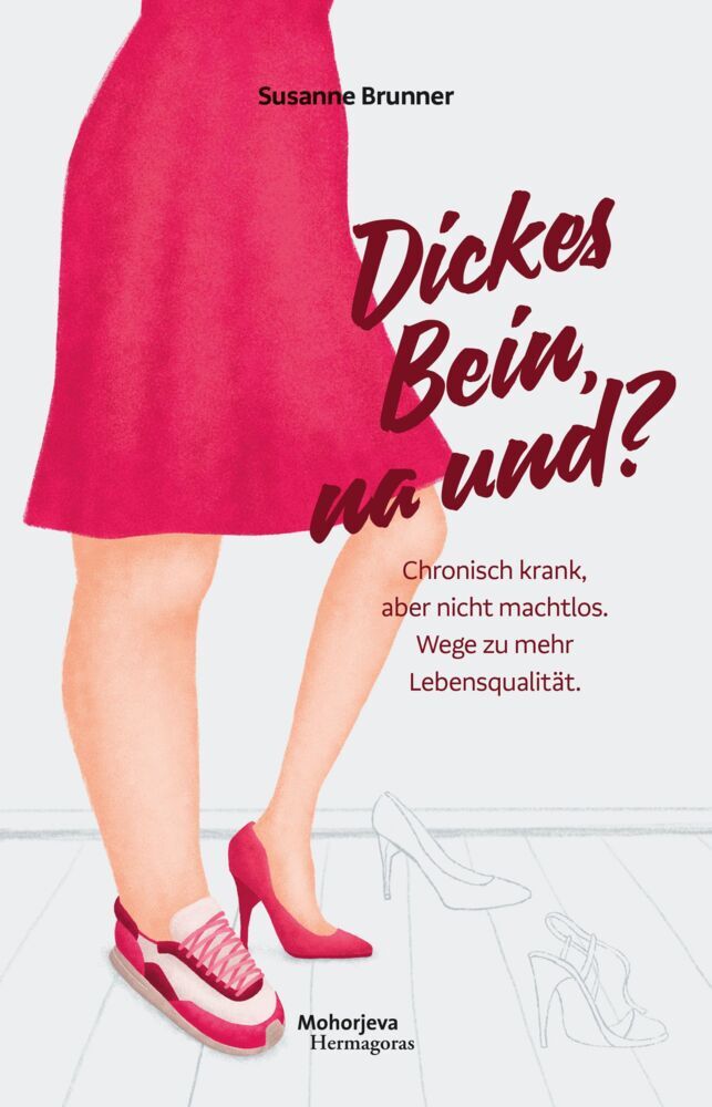 Dickes Bein, na und? (Susanne Brunner)