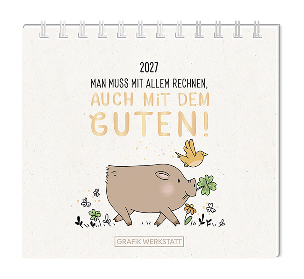 Mini-Kalender 2027 Man muss mit allem rechnen
