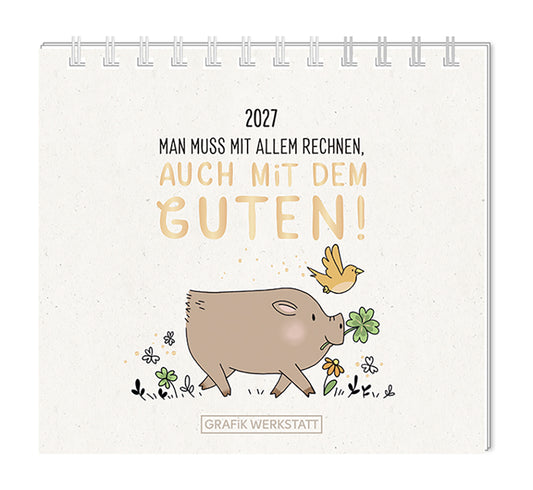 Mini-Kalender 2027 Man muss mit allem rechnen