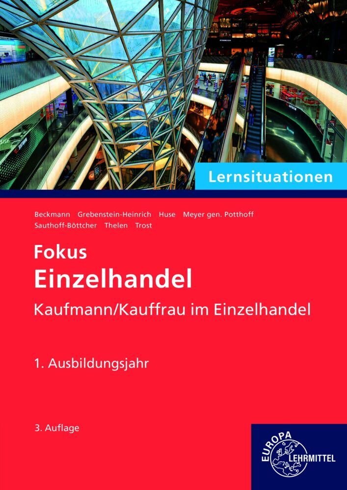 Lernsituationen Fokus Einzelhandel, 1. Ausbildungsjahr (Karin Huse)