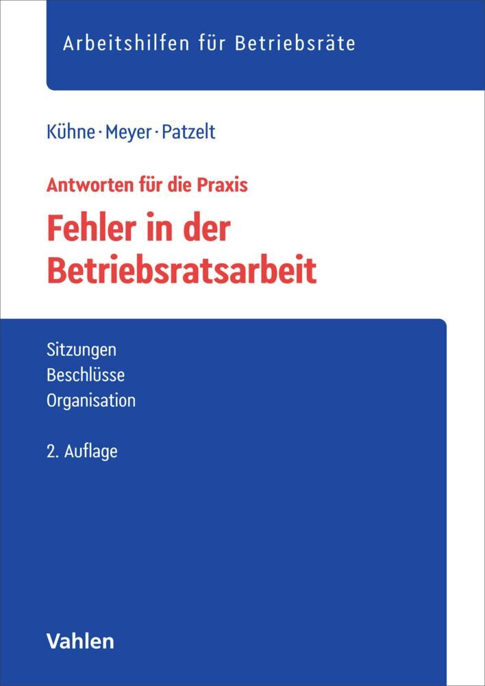 Fehler in der Betriebsratsarbeit (Wolfgang Kühne)