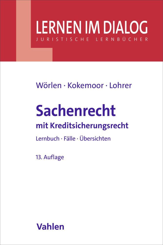 Sachenrecht (Rainer Wörlen)