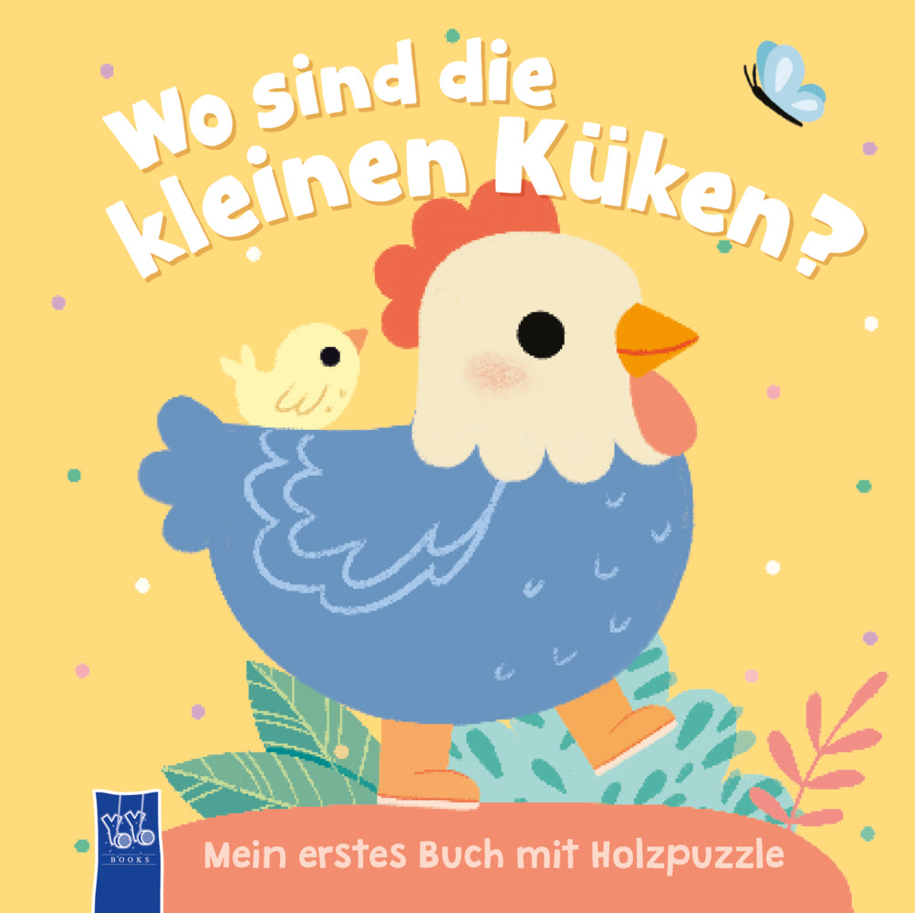 Wo sind die kleinen Küken? Mein erstes Buch mit Holzpuzzle