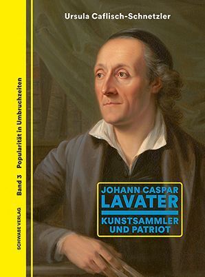 Johann Caspar Lavater (Ursula Caflisch-Schnetzler)