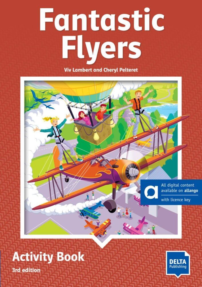 Fantastic Flyers Activity Book 3rd edition - Hybrid Edition allango, m. 1 Beilage (Viv Lambert)