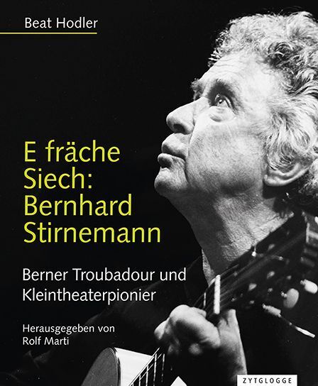 E fräche Siech: Bernhard Stirnemann (Beat Hodler)