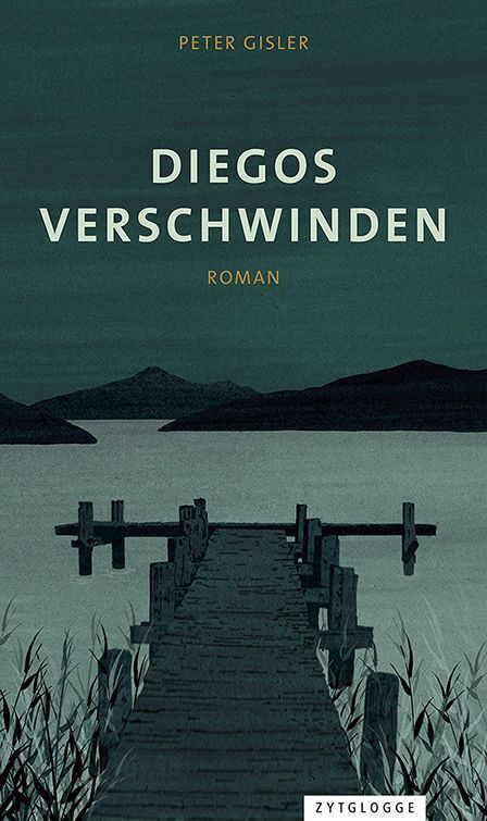 Diegos Verschwinden (Peter Gisler)