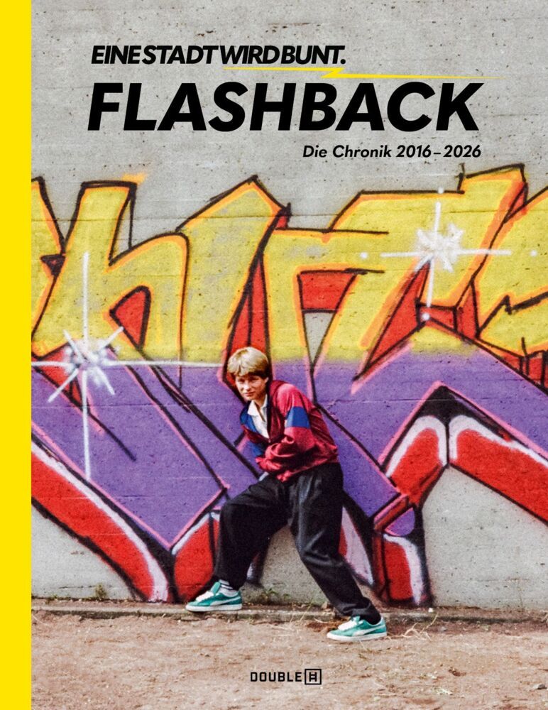 Flashback - Eine Stadt Wird Bunt (Mathias Becker)
