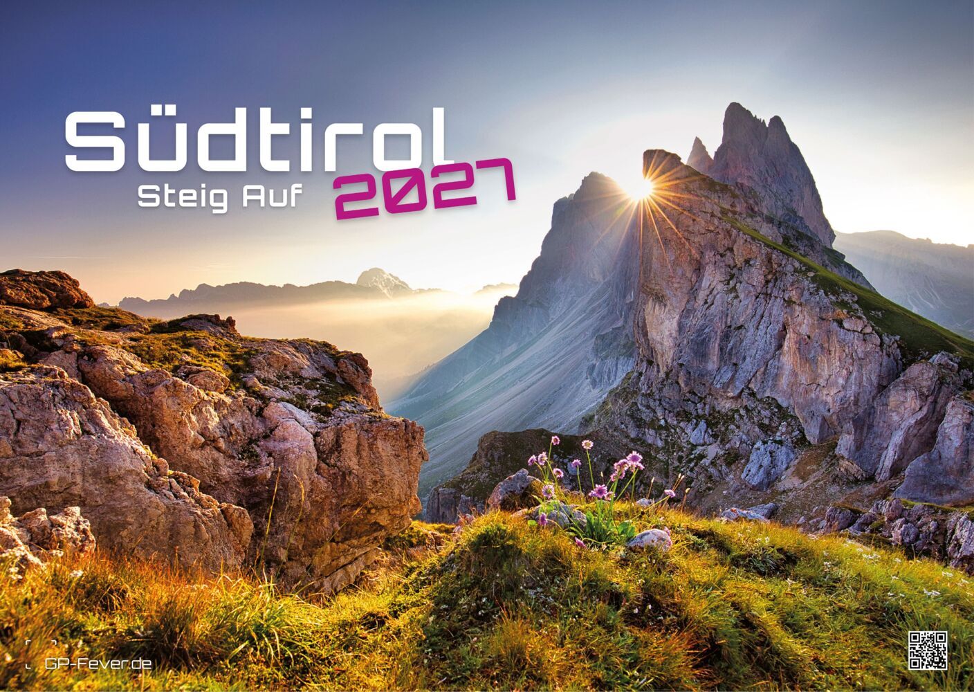 Südtirol - eine Reise durch bezaubernde Landschaften - 2027 - Kalender DIN A3 (Gp-Fever.De)