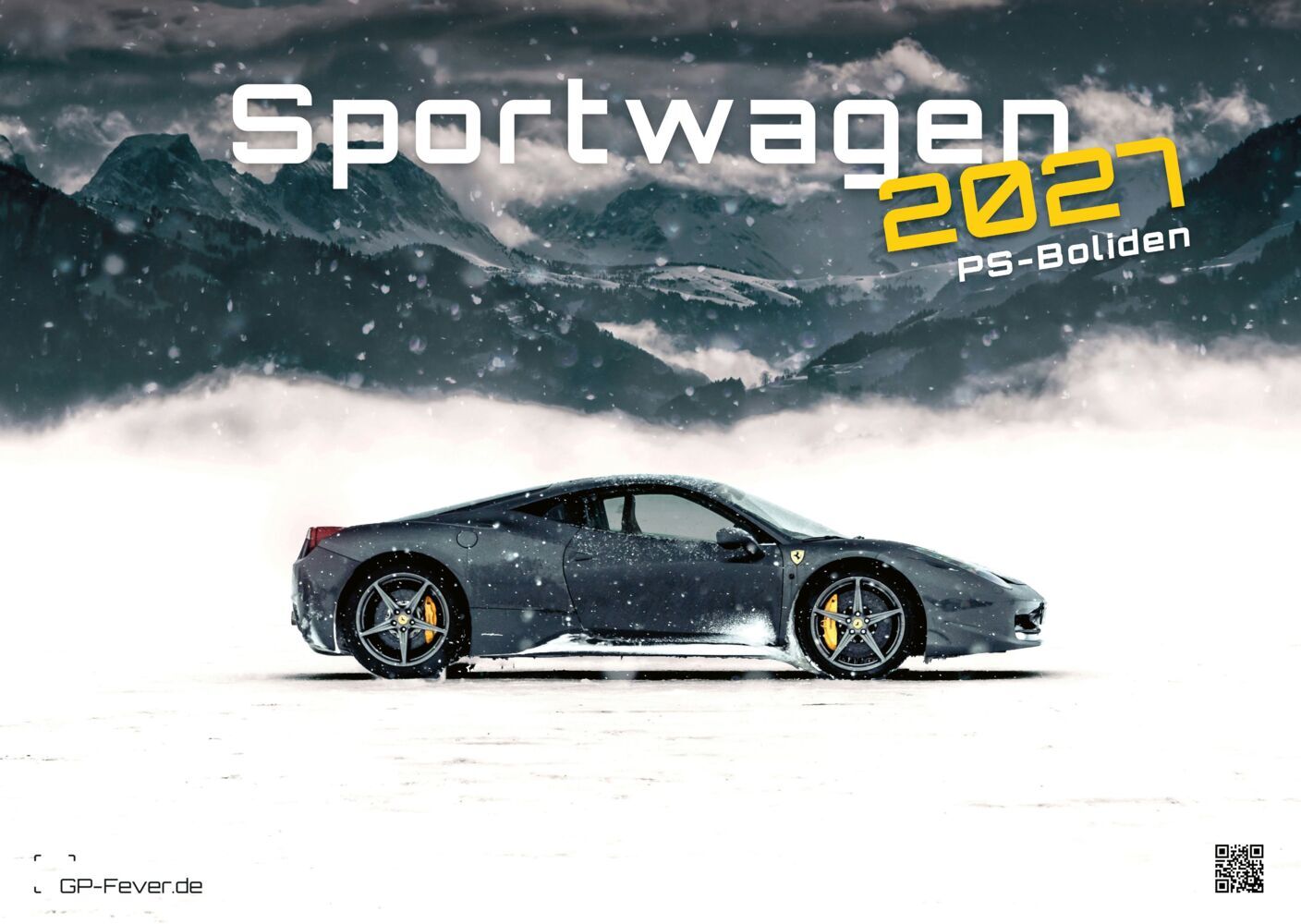 Sportwagen - PS-Boliden - 2027 - Kalender DIN A3 (Gp-Fever.De)