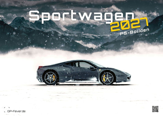 Sportwagen - PS-Boliden - 2027 - Kalender DIN A3 (Gp-Fever.De)