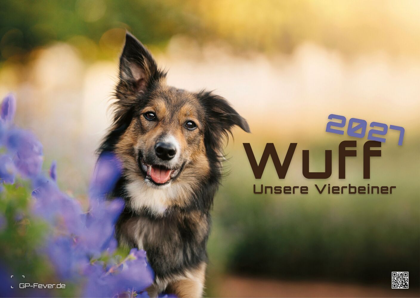 Wuff - Unsere Vierbeiner - Der Hundekalender - 2027 - Kalender DIN A3 (Gp-Fever.De)