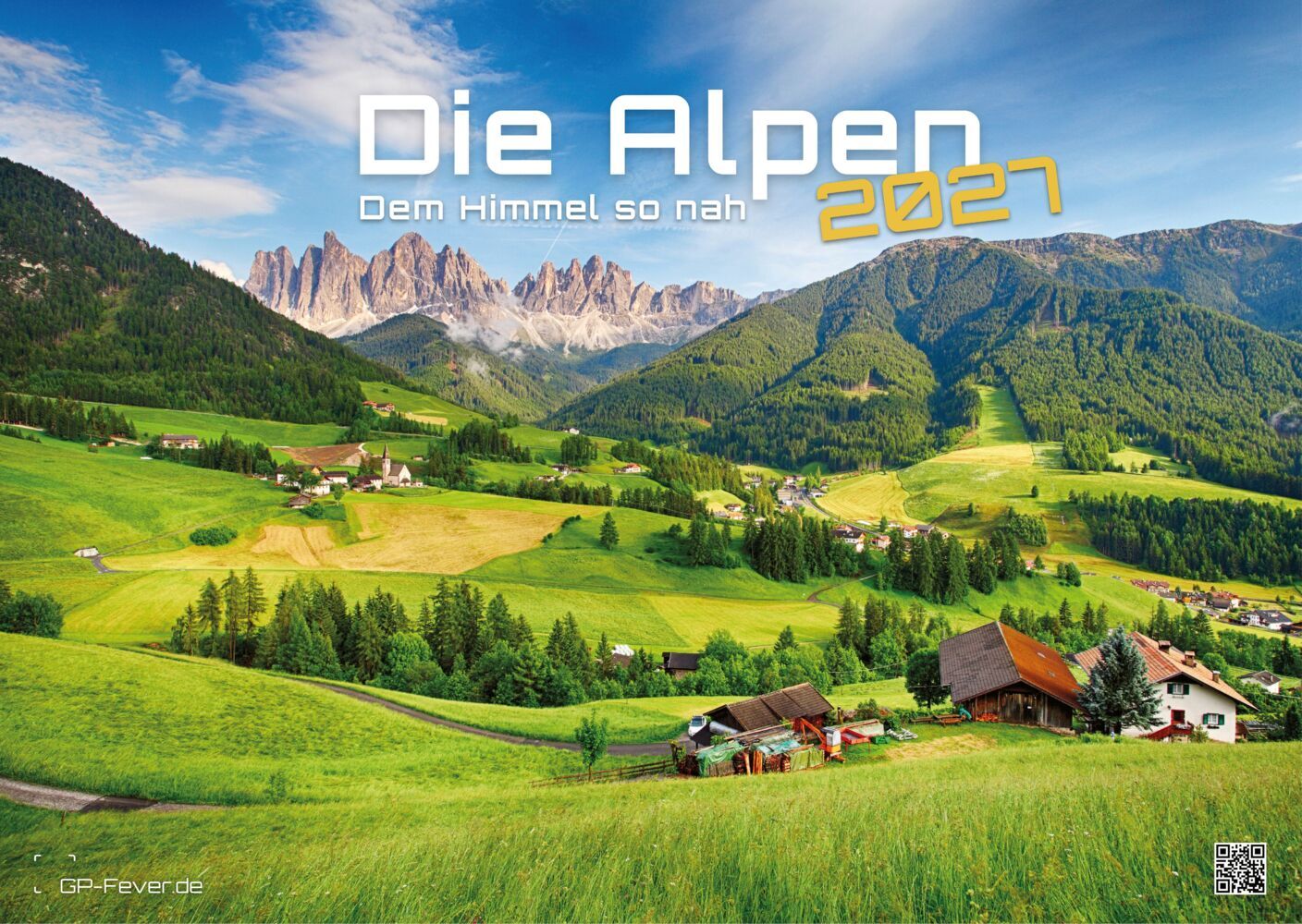 Die Alpen - dem Himmel so nah - 2027 - Kalender DIN A3 (Gp-Fever.De)