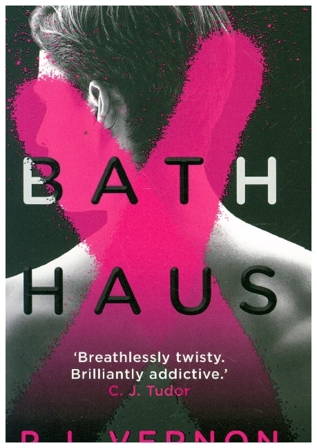 Bath Haus (P. J. Vernon)
