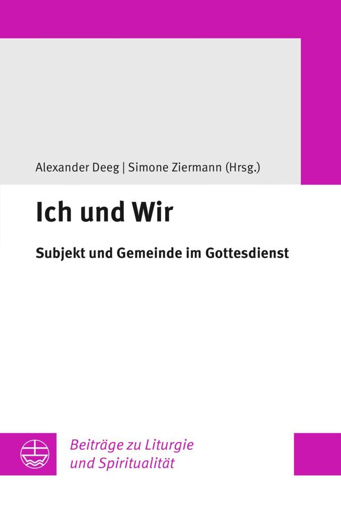 Ich und Wir (Im Auftrag Der Vereinigten Evangelisch-Lutherischen Kirche Deutschlands (Velkd))