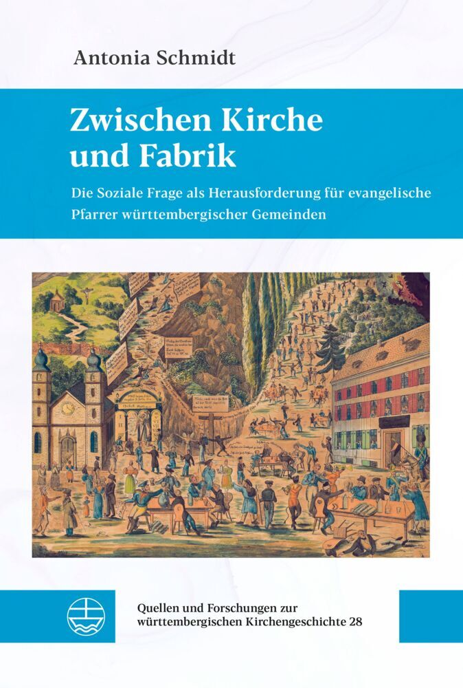Zwischen Kirche und Fabrik (Antonia Schmidt)