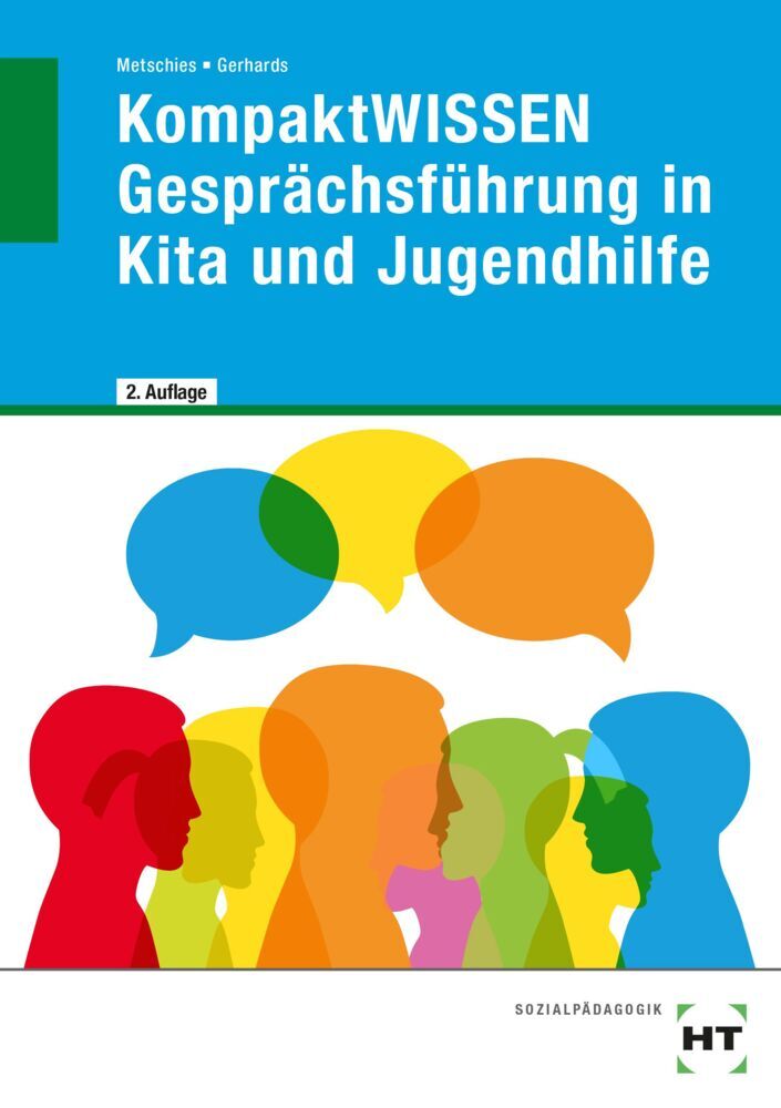 eBook inside: Buch und eBook KompaktWISSEN Gesprächsführung in Kita und Jugendhilfe (Hedwig Metschies)