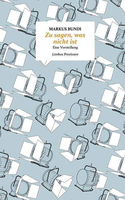 Zu sagen, was nicht ist (Markus Bundi)