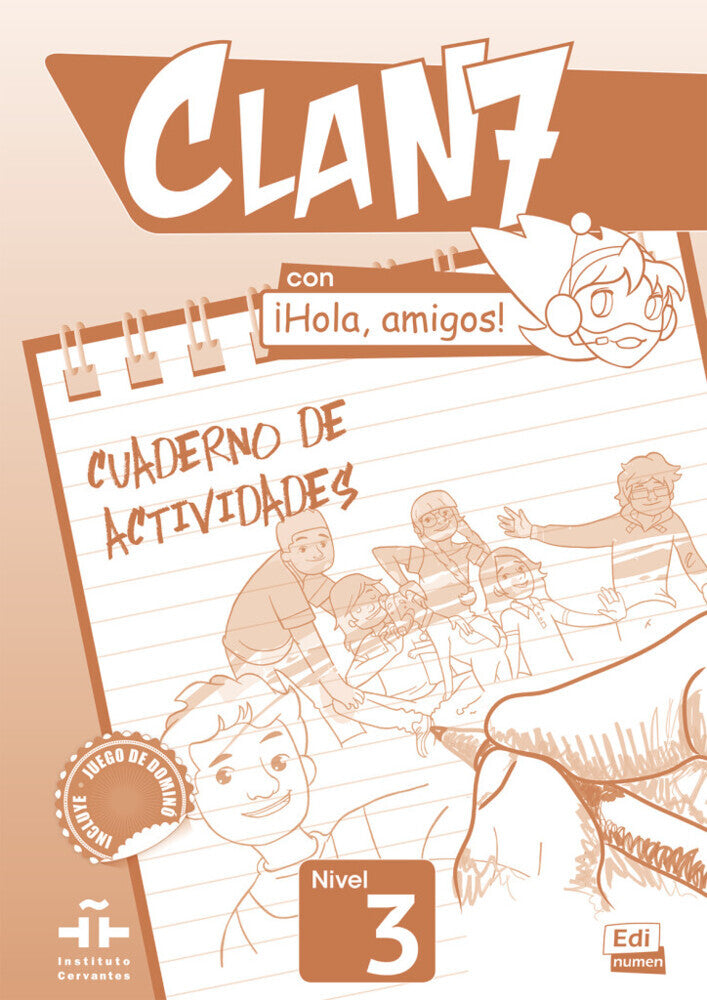 Clan 7 con ¡Hola, amigos! 3 (Editorial Edinumen)