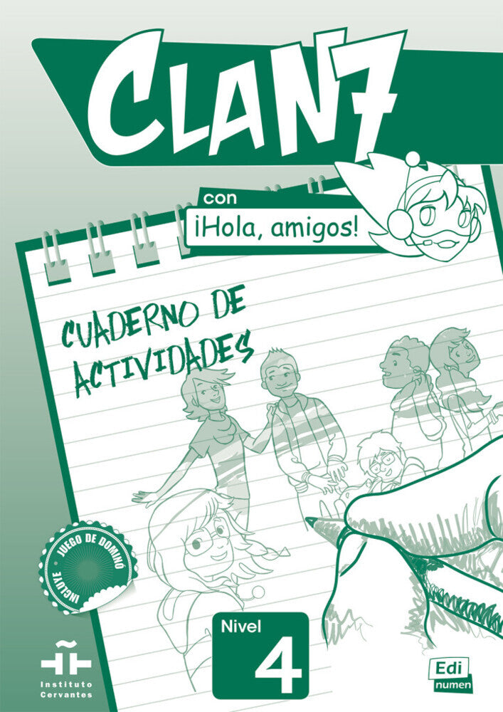 Clan 7 con ¡Hola, amigos! 4 (Editorial Edinumen)