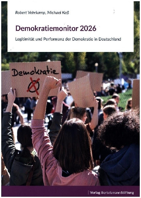 Demokratiemonitor 2026 (Robert Vehrkamp)