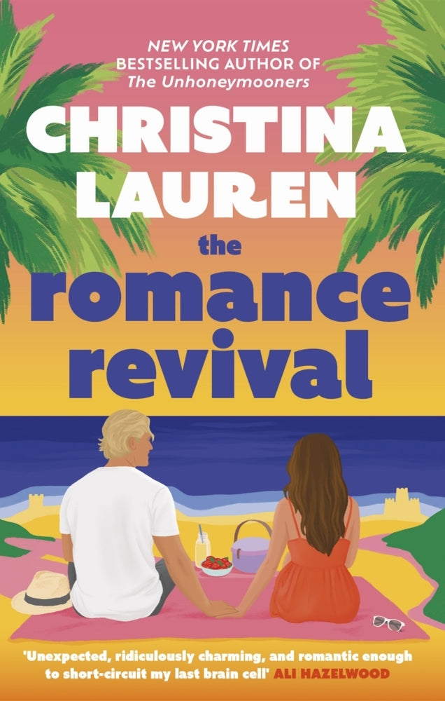 The Romance Revival (Christina Lauren)
