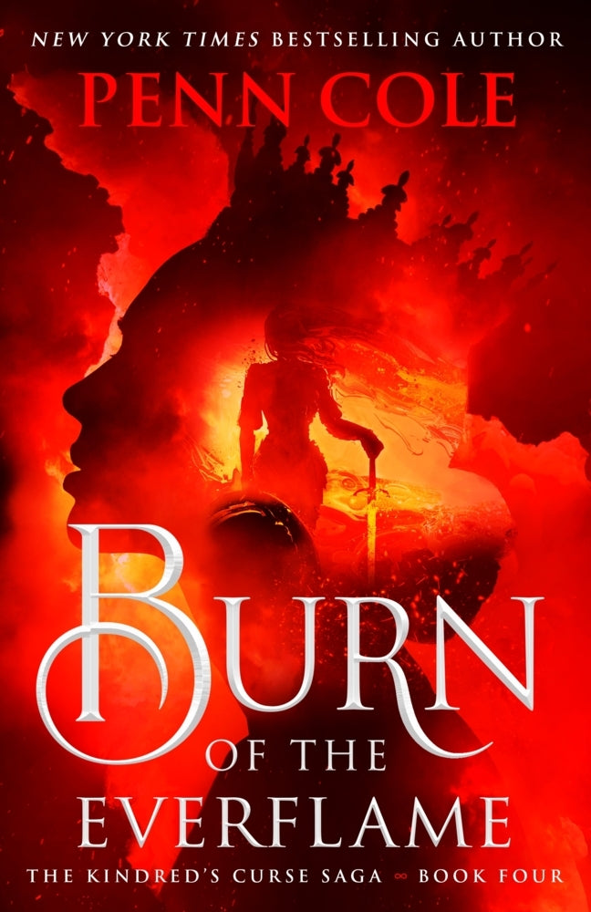 Burn of the Everflame (Penn Cole)