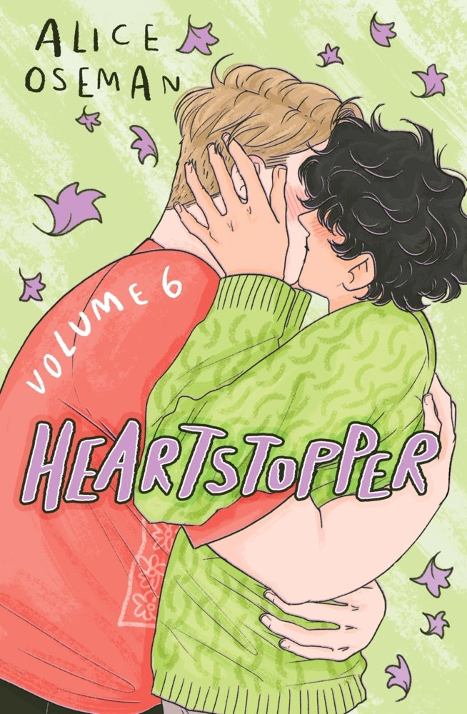 Heartstopper Volume 6 (Alice Oseman)