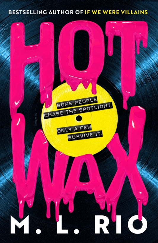 Hot Wax (M. L. Rio)
