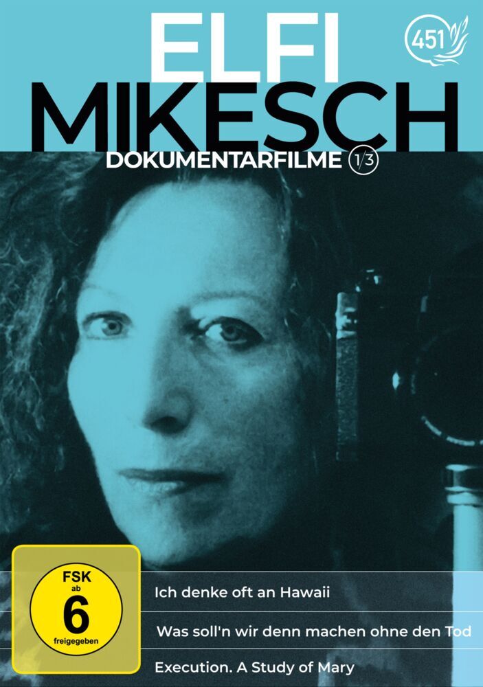 Elfi Mikesch: Dokumentarfilme Vol. 1 (3 Filme auf 1 DVD): Ich denke oft an Hawaii / Was soll'n wir denn machen ohne den Tod / Execution. A Study of Mary, 1 DVD