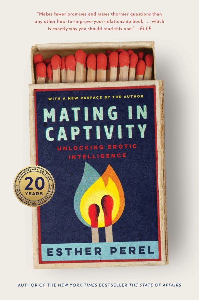 Mating in Captivity (Esther Perel)