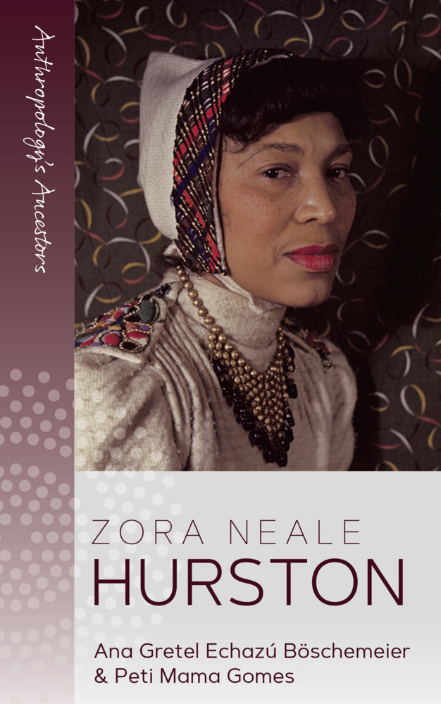 Zora Neale Hurston (Ana Gretel Echazu Boeschemeier)
