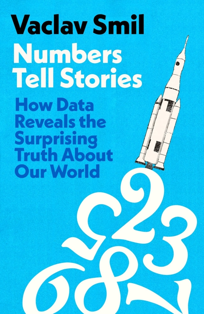 Numbers Tell Stories (Vaclav Smil)