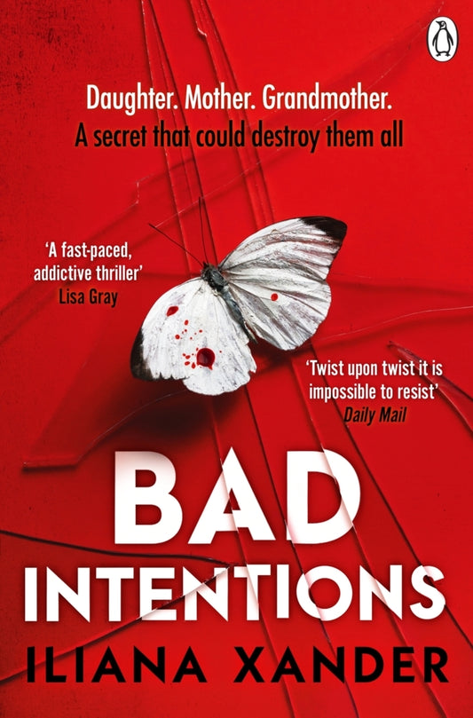 Bad Intentions (Iliana Xander)