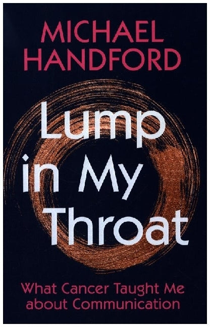 Lump in My Throat (Michael Handford)
