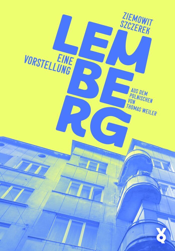 Lemberg. (Ziemowit Szczerek)