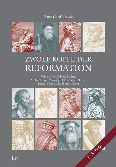 Zwölf Köpfe der Reformation (Hans-Gerd Krabbe)