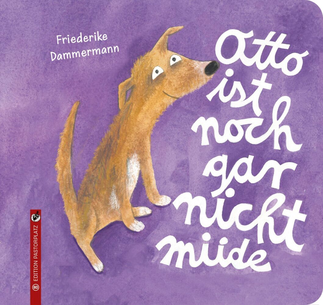 Otto ist noch gar nicht müde (Friederike Dammermann)
