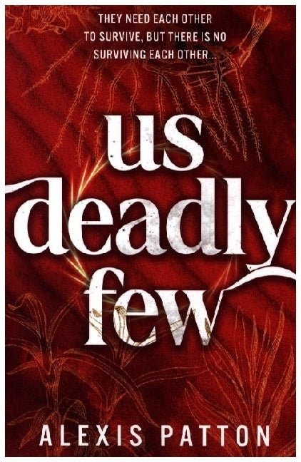 Us Deadly Few (Alexis Patton)