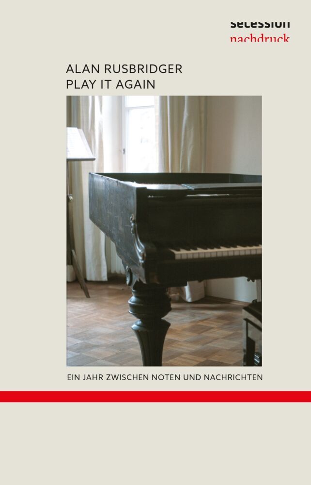 Play it again (Alan Rusbridger)