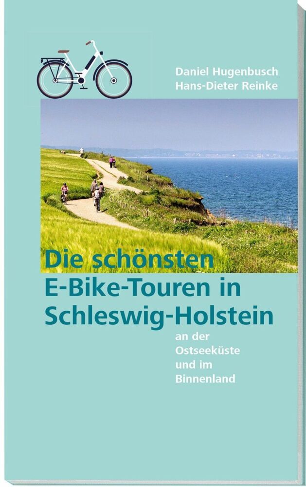 Die schönsten E-Bike-Touren in Schleswig-Holstein an der Ostseeküste und im Binnenland (Daniel Hugenbusch)