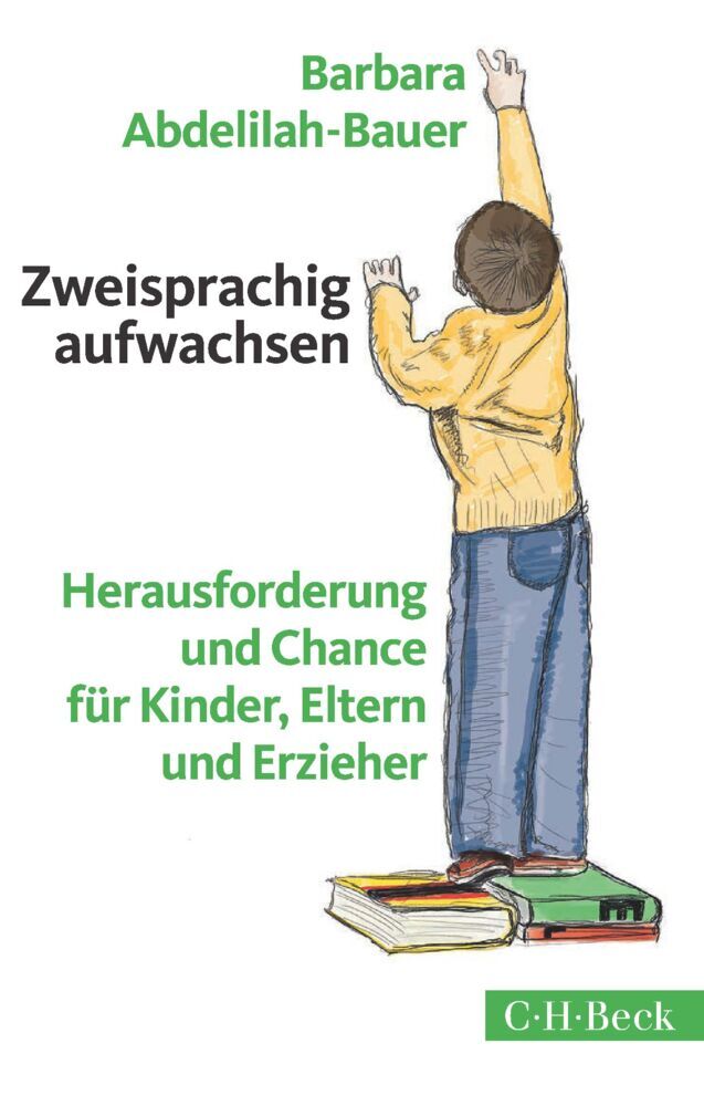 Zweisprachig aufwachsen (Barbara Abdelilah-Bauer)