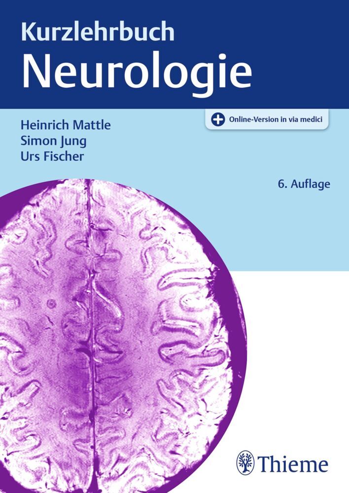 Kurzlehrbuch Neurologie (Heinrich Mattle)