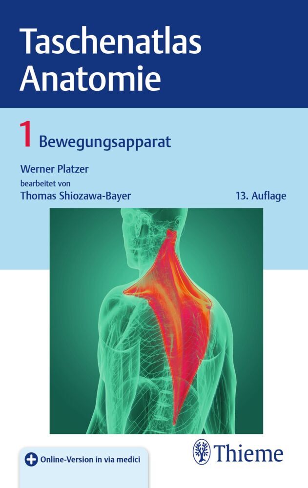 Taschenatlas Anatomie, Band 1: Bewegungsapparat (Werner Platzer)
