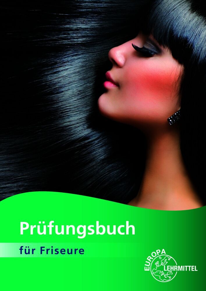 Prüfungsbuch für Friseure (Pia Winkelhues)