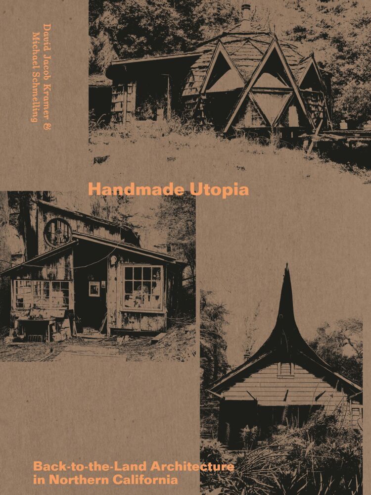 Handmade Utopia (David Jacob Kramer)