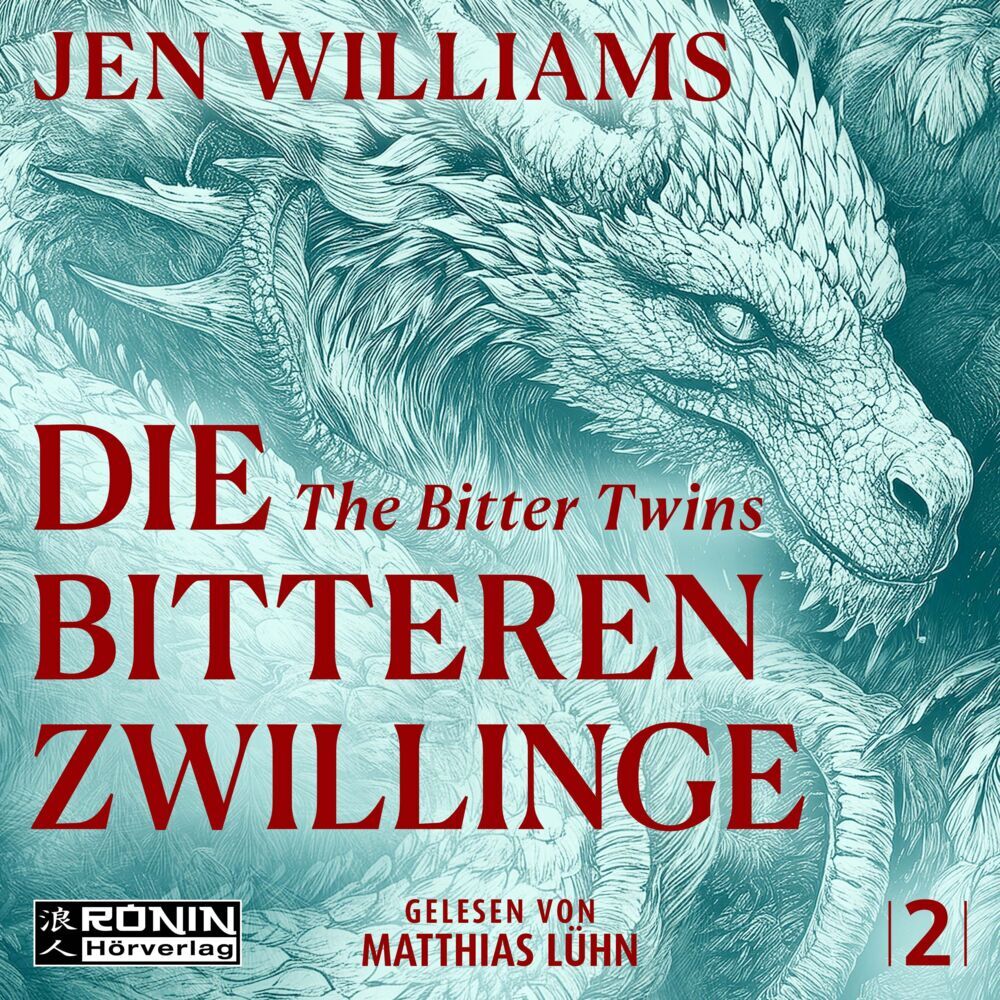 Die Bitteren Zwillinge - The Bitter Twins (Jen Williams)