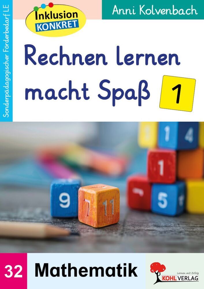 Rechnen lernen macht Spaß / Band 1 (Anni Kolvenbach)