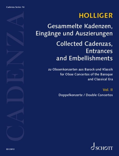 Gesammelte Kadenzen, Eingänge und Auszierungen